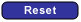 Reset